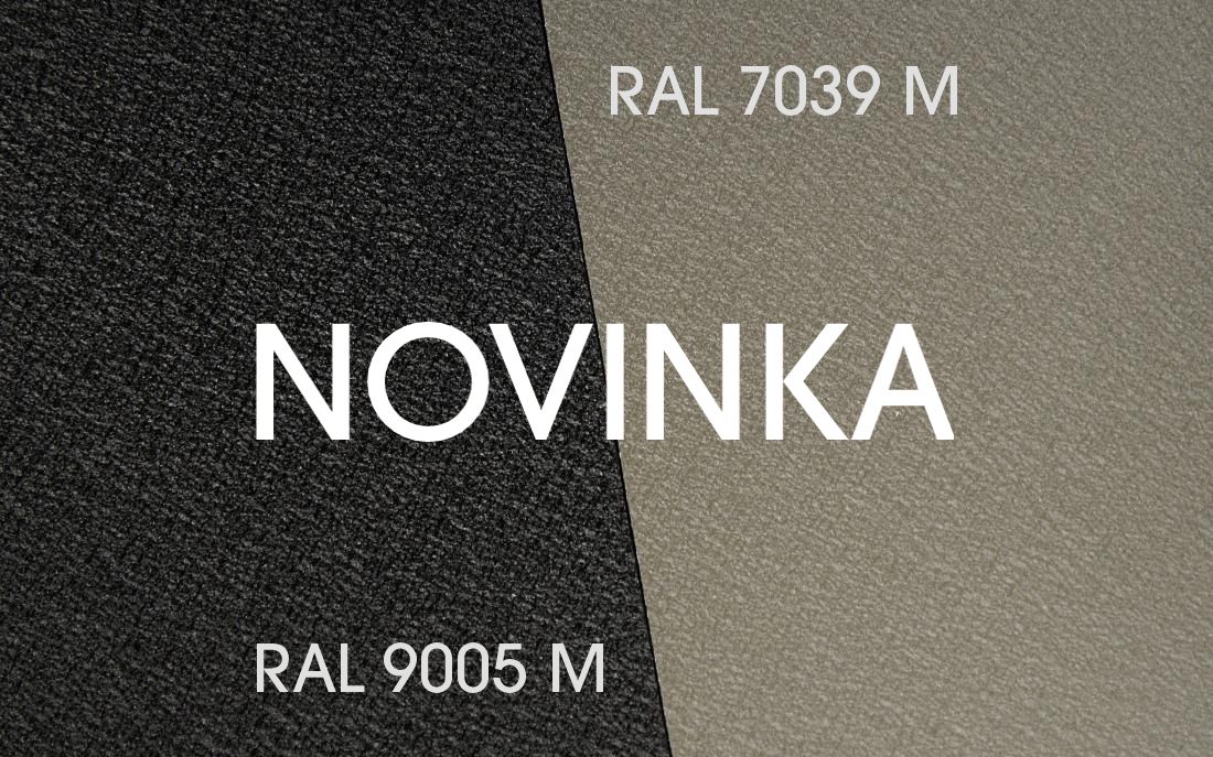 NOVINKA - RAL 9005 M a RAL 7039 M, strukturovaný lak